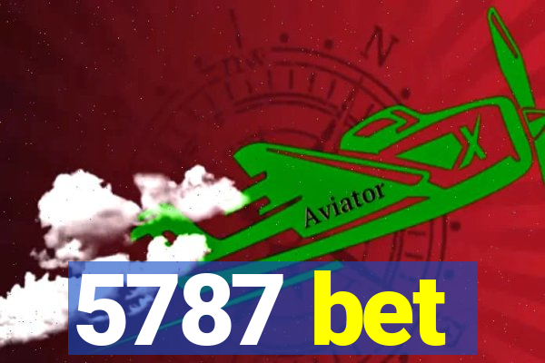 5787 bet